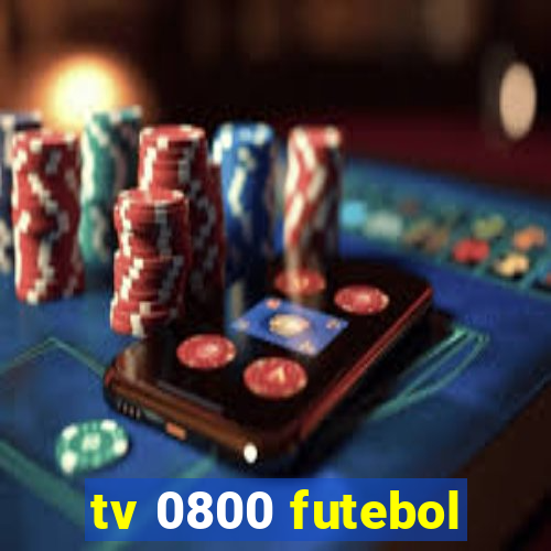 tv 0800 futebol